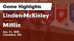 Linden-McKinley  vs Mifflin  Game Highlights - Jan. 31, 2023