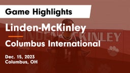 Linden-McKinley  vs Columbus International Game Highlights - Dec. 15, 2023