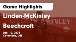 Linden-McKinley  vs Beechcroft  Game Highlights - Jan. 12, 2024