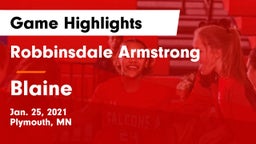 Robbinsdale Armstrong  vs Blaine  Game Highlights - Jan. 25, 2021