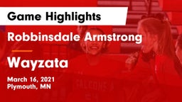 Robbinsdale Armstrong  vs Wayzata  Game Highlights - March 16, 2021