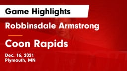 Robbinsdale Armstrong  vs Coon Rapids  Game Highlights - Dec. 16, 2021