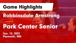 Robbinsdale Armstrong  vs Park Center Senior  Game Highlights - Jan. 13, 2022