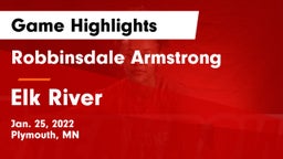 Robbinsdale Armstrong  vs Elk River  Game Highlights - Jan. 25, 2022
