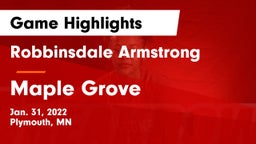Robbinsdale Armstrong  vs Maple Grove  Game Highlights - Jan. 31, 2022
