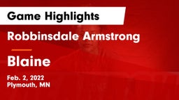 Robbinsdale Armstrong  vs Blaine  Game Highlights - Feb. 2, 2022