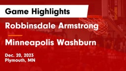 Robbinsdale Armstrong  vs Minneapolis Washburn  Game Highlights - Dec. 20, 2023