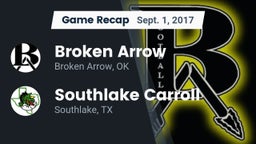 Recap: Broken Arrow  vs. Southlake Carroll  2017