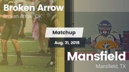 Matchup: Broken Arrow High vs. Mansfield  2018