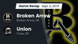 Recap: Broken Arrow  vs. Union  2019