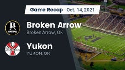 Recap: Broken Arrow  vs. Yukon  2021