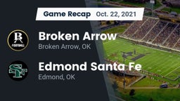 Recap: Broken Arrow  vs. Edmond Santa Fe 2021