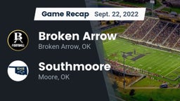 Recap: Broken Arrow  vs. Southmoore  2022