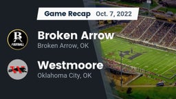 Recap: Broken Arrow  vs. Westmoore  2022