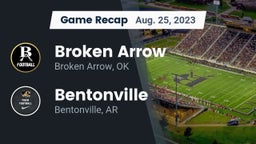 Recap: Broken Arrow  vs. Bentonville  2023