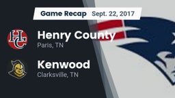 Recap: Henry County  vs. Kenwood  2017