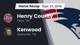 Recap: Henry County  vs. Kenwood  2018