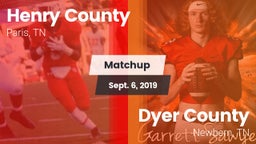 Matchup: Henry County High vs. Dyer County  2019