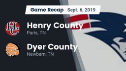 Recap: Henry County  vs. Dyer County  2019
