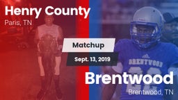 Matchup: Henry County High vs. Brentwood  2019