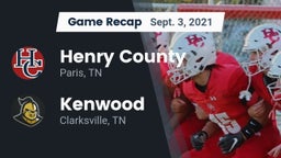 Recap: Henry County  vs. Kenwood  2021