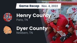 Recap: Henry County  vs. Dyer County  2022
