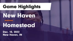 New Haven  vs Homestead  Game Highlights - Dec. 10, 2022