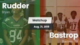 Matchup: Rudder  vs. Bastrop  2018