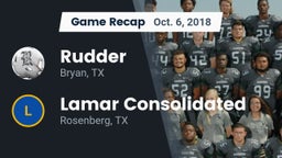 Recap: Rudder  vs. Lamar Consolidated  2018