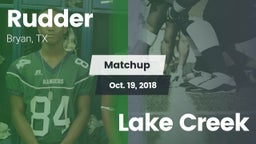 Matchup: Rudder  vs. Lake Creek 2018