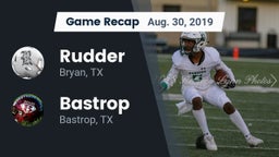 Recap: Rudder  vs. Bastrop  2019