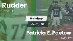 Matchup: Rudder  vs. Patricia E. Paetow  2019