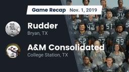 Recap: Rudder  vs. A&M Consolidated  2019
