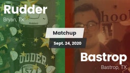 Matchup: Rudder  vs. Bastrop  2020