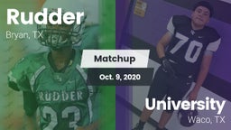 Matchup: Rudder  vs. University  2020