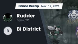 Recap: Rudder  vs. Bi District 2021