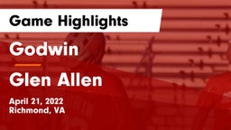 Godwin  vs Glen Allen  Game Highlights - April 21, 2022