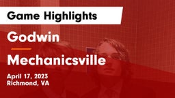 Godwin  vs Mechanicsville  Game Highlights - April 17, 2023