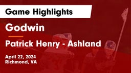 Godwin  vs Patrick Henry - Ashland Game Highlights - April 22, 2024