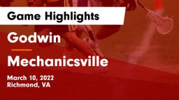 Godwin  vs Mechanicsville  Game Highlights - March 10, 2022