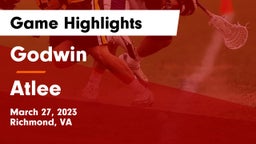 Godwin  vs Atlee  Game Highlights - March 27, 2023