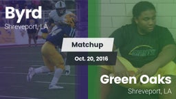 Matchup: Byrd  vs. Green Oaks  2016