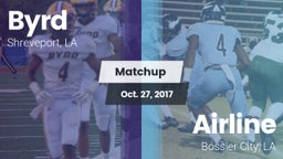 Matchup: Byrd  vs. Airline  2017