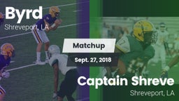 Matchup: Byrd  vs. Captain Shreve  2018
