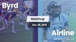 Matchup: Byrd  vs. Airline  2018