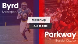 Matchup: Byrd  vs. Parkway  2019