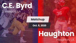 Matchup: C.E. Byrd High Schoo vs. Haughton  2020
