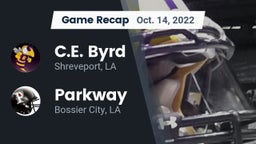 Recap: C.E. Byrd  vs. Parkway  2022