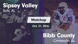 Matchup: Sipsey Valley High vs. Bibb County  2016