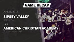 Recap: Sipsey Valley  vs. American Christian Academy  2016